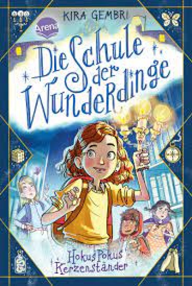 Die Schule der Wunderdinge (Band 1)