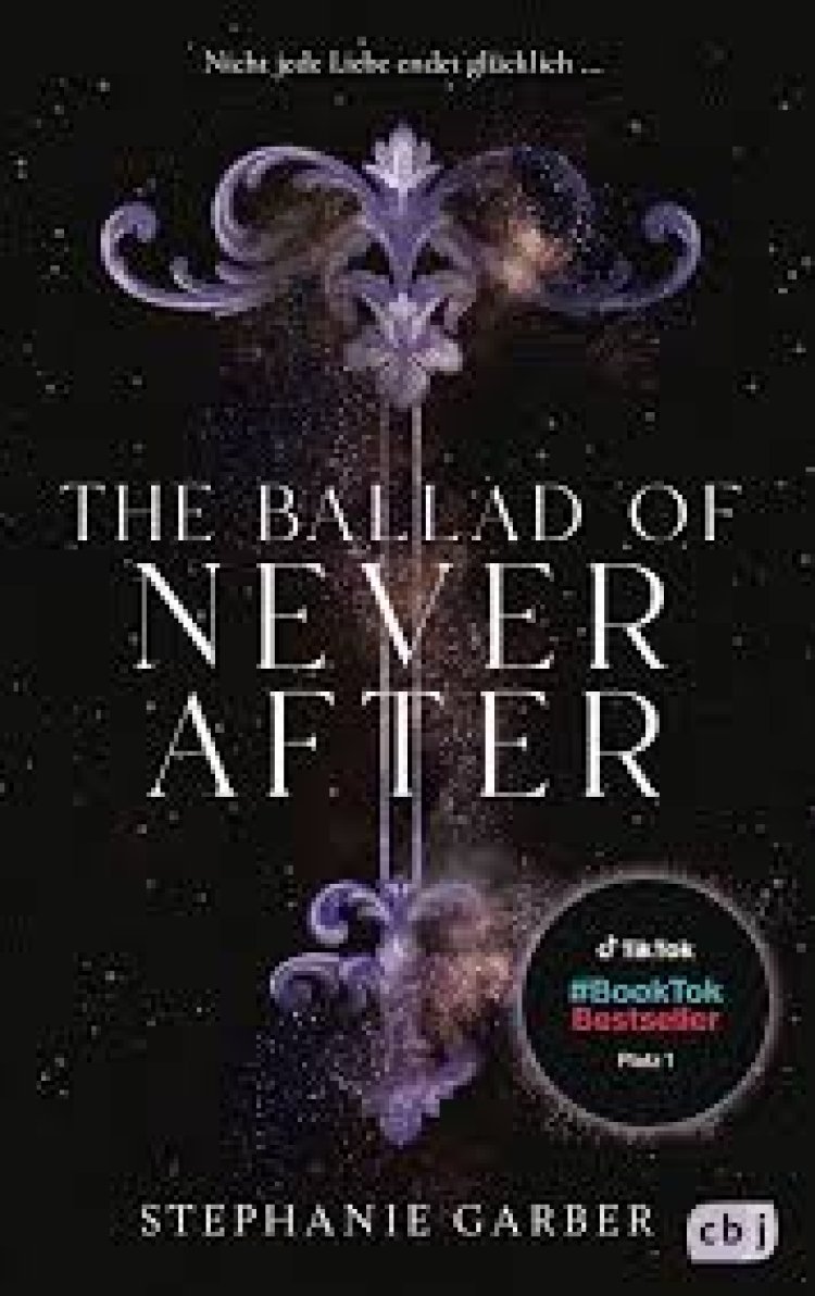 The Ballad Of Never After