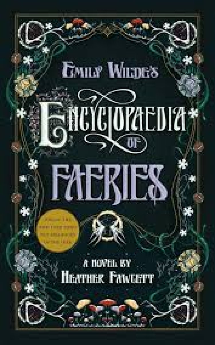 Emily Wildes Encyclopedia of Faeries